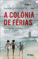 A Colónia de Férias de Manuela Piemonte
