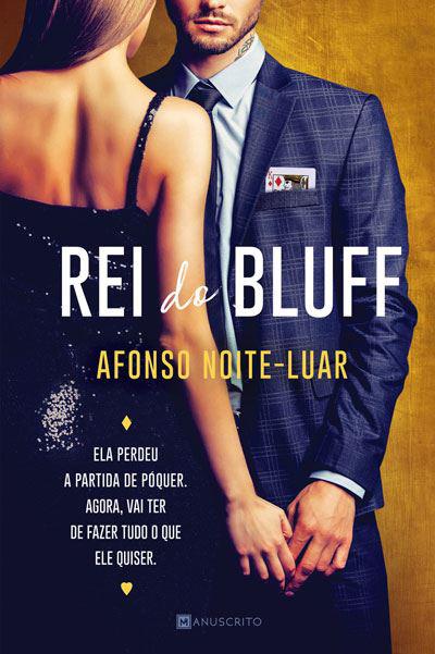 Rei do Bluff de Afonso Noite-Luar