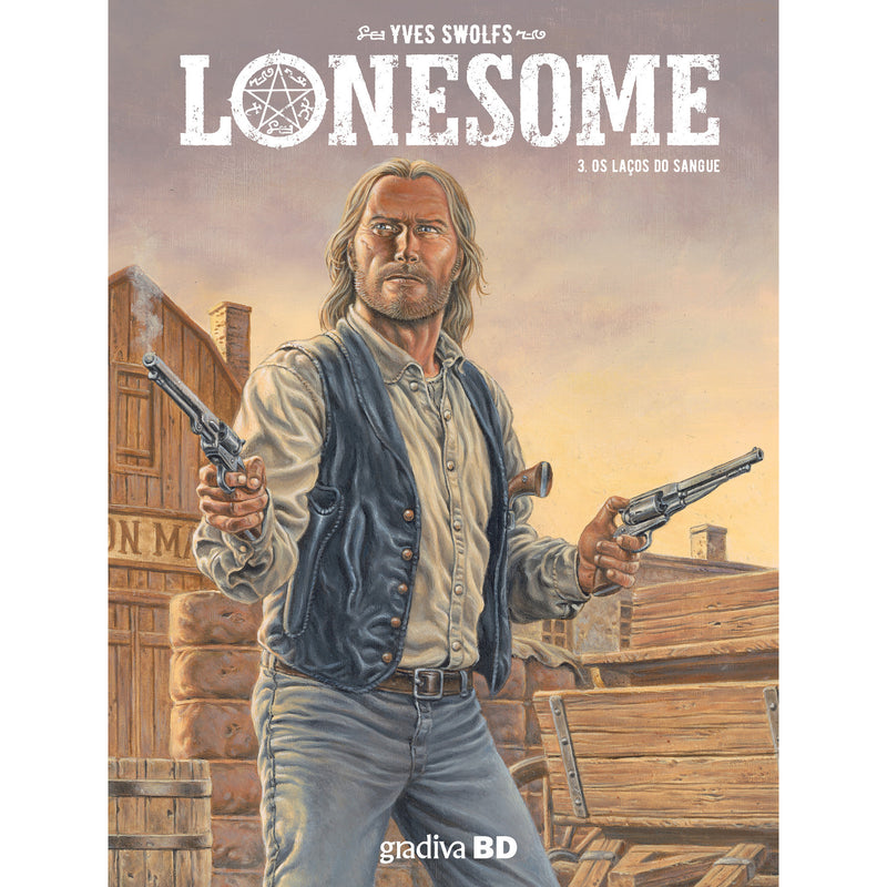 Lonesome, Vol. 3 - Os Laços Do de Yves Swolfs