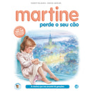 Martine Perde O Seu Cão: Livro de Gilbert Delahaye