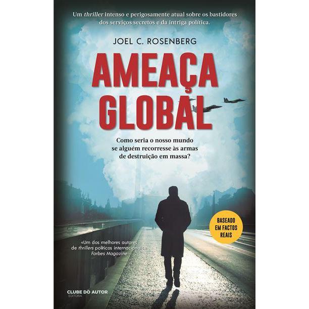 Ameaça Global de Joel C. Rosenberg
