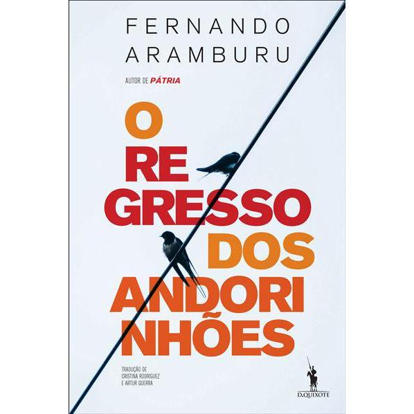 O Regresso dos Andorinhões de Fernando Aramburu