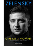 Zelensky - o Herói Improvável de Andrew L. Urban e Chris Mcleod