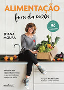 Alimentação Fora da Caixa de Joana Moura