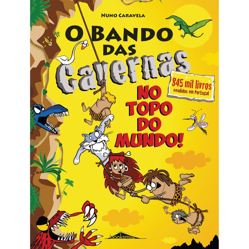 O Bando das Cavernas Nº 37 de Nuno Caravela - No Topo do Mundo!