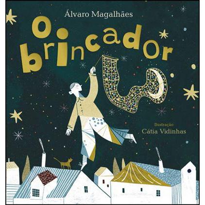 O Brincador de Álvaro Magalhães