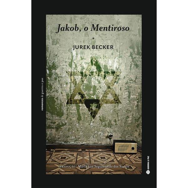 Jakob, o Mentiroso de Jurek Becker