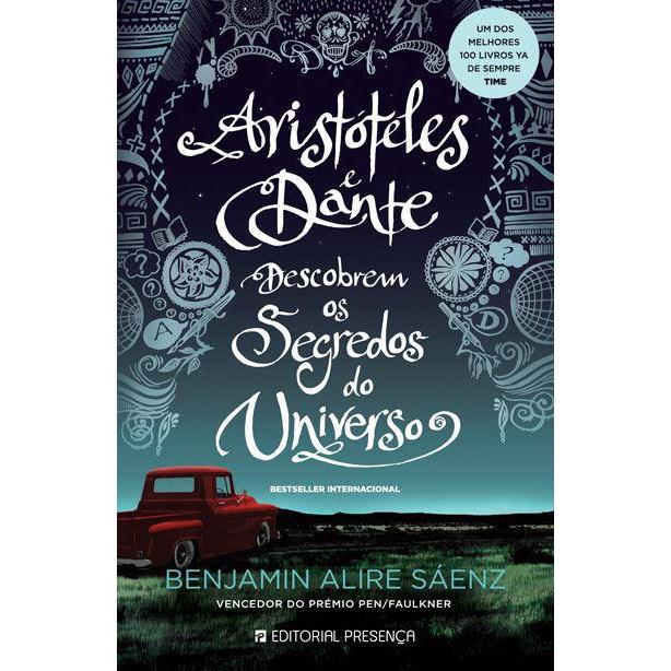 Aristóteles e Dante Descobrem os Segredos do Universo de Benjamin Alire Sáenz