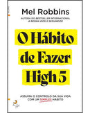 O Hábito de Fazer High 5 de Mel Robbins