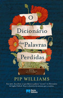 O Dicionário das Palavras Perdidas de Pip Williams