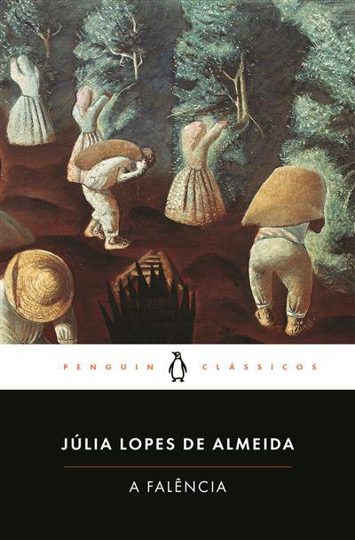 A Falência de Júlia Lopes de Almeida - Livro de Bolso