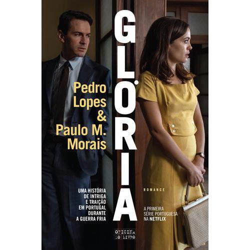 Glória de Pedro Lopes e Paulo Morais