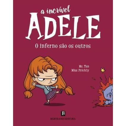 A Incrível Adele: o Inferno São os Outros de Mr. Tan e Miss Prickly