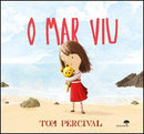 O Mar Viu de Tom Percival