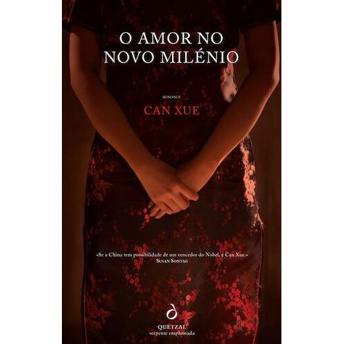 O Amor no Novo Milénio de Can Xue