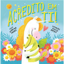 Acredito em Ti! de Sabrina Moyle