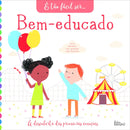É Tão Fácil Ser Nº 5 - Bem-educado de Amanda Lott