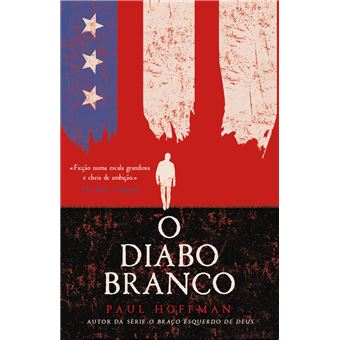 O Diabo Branco de Paul Hoffman