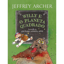 Willy E O Planeta Quadrado de Jeffrey Archer