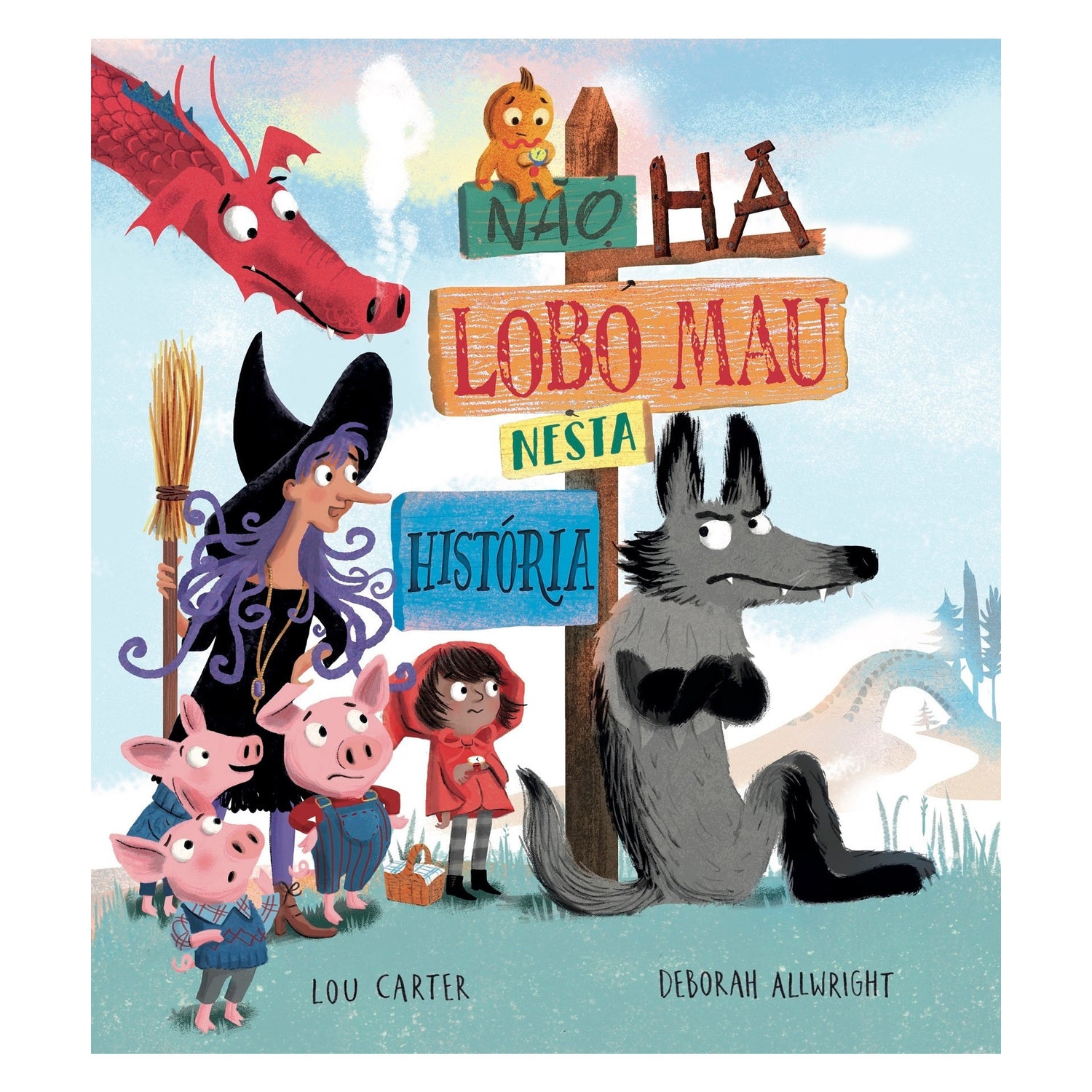 Não Há Lobo Mau Nesta História de Lou Carter