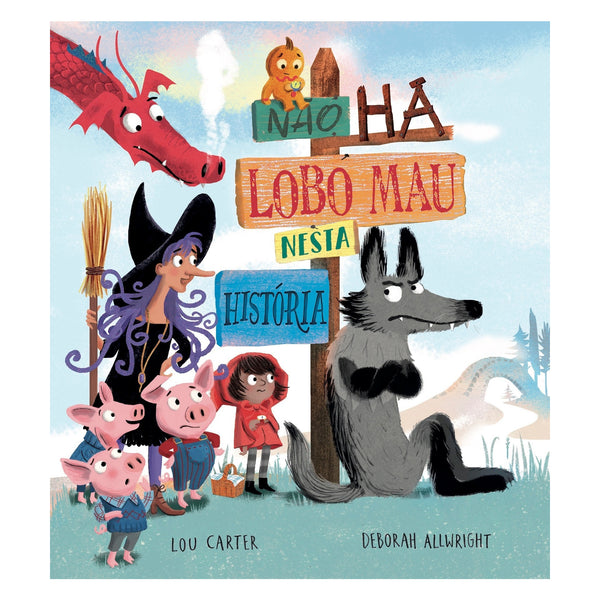 Não Há Lobo Mau Nesta História de Lou Carter