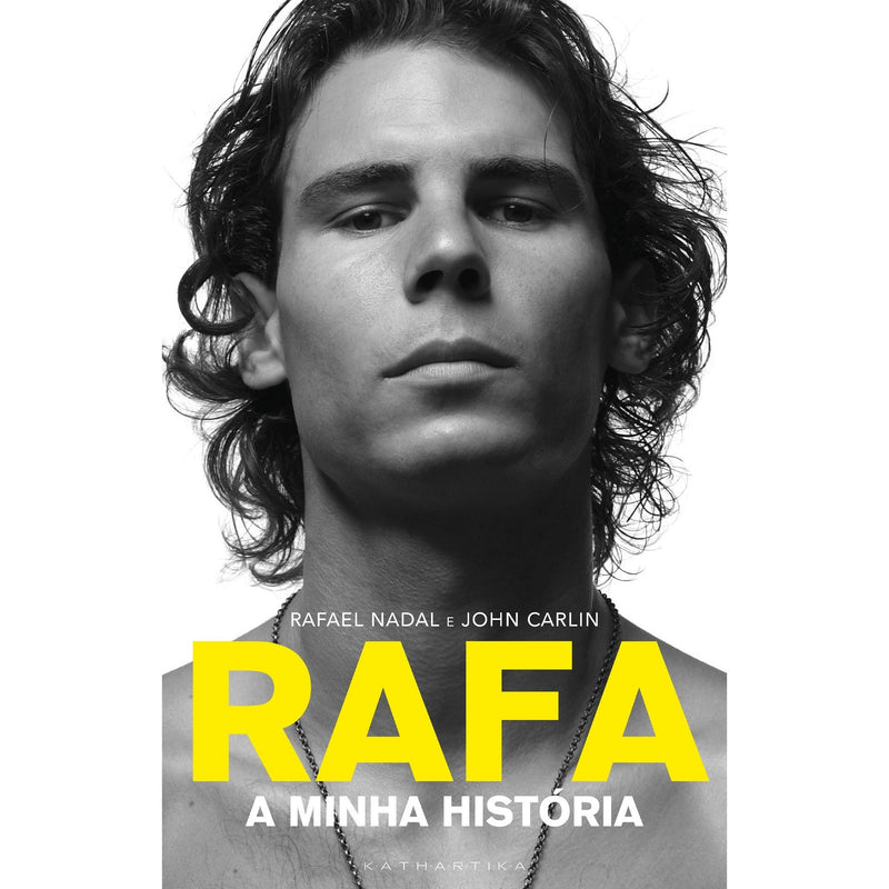 Rafa de Rafael Nadal & John Carlin