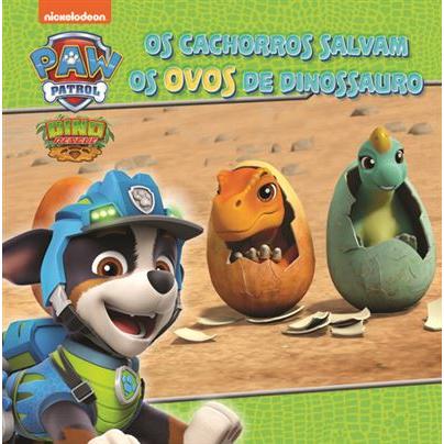 Patrulha Pata - os Cachorros Salvam os Ovos de Dinossauro de Patrulha Pata