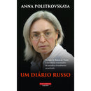 Um Diário Russo de Anna Politkovskaya