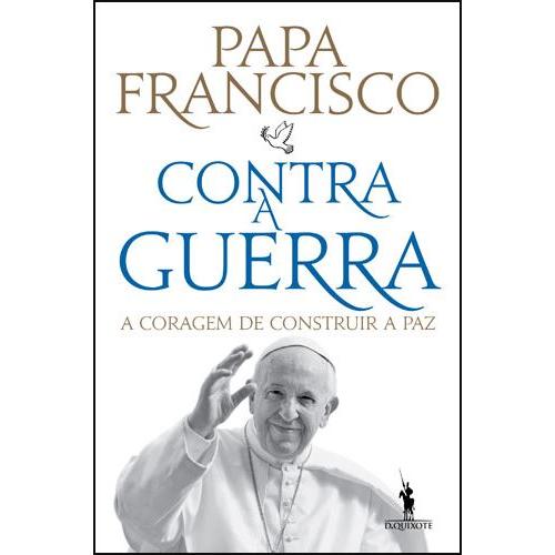 Contra a Guerra de Papa Francisco
