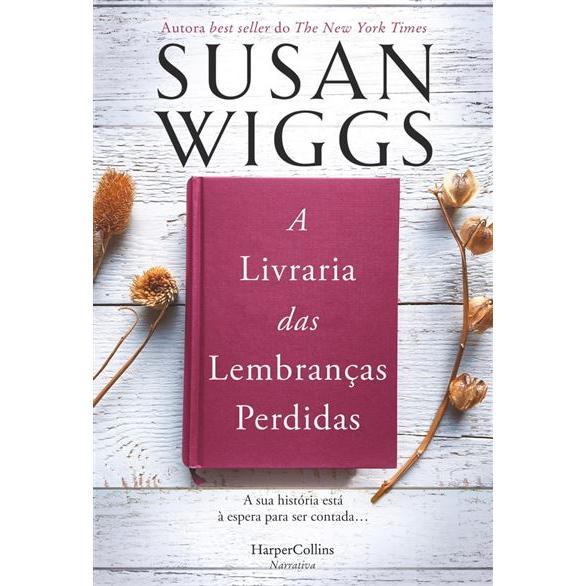 A Livraria das Lembranças Perdidas de Susan Wiggs