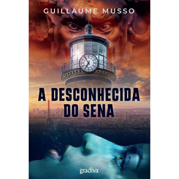A Desconhecida Do Sena de Guillaume Musso