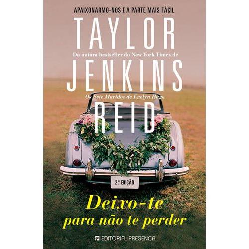 Deixo-te para Não Te Perder de Taylor Jenkins Reid