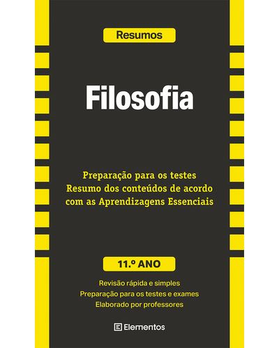 Resumos de Filosofia - 11º Ano