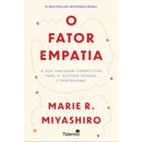 O Fator Empatia de Marie R. Miyashiro