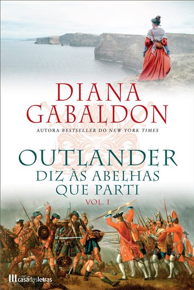 Outlander - Diz às Abelhas que Parti (volume 1) de Diana Gabaldon