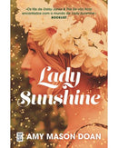 Lady Sunshine de Amy Mason Doan