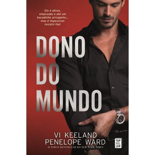 Dono do Mundo de Vi Keeland e Penelope Ward