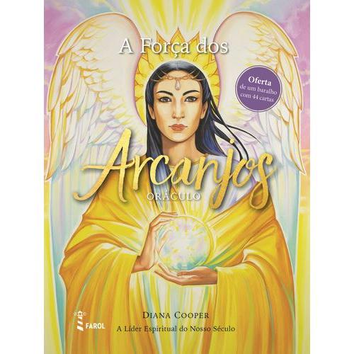 A Força dos Arcanjos de Diana Cooper