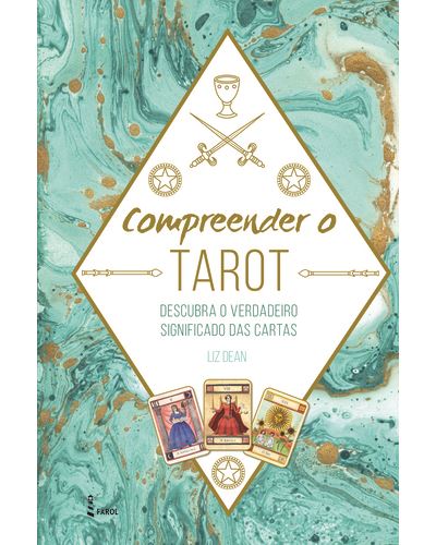 Compreender o Tarot de Liz Dean