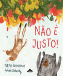 Não é Justo! de Pippa Goodhart