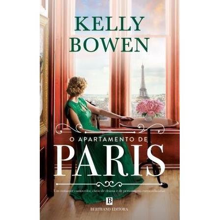 O Apartamento de Paris de Kelly Bowen