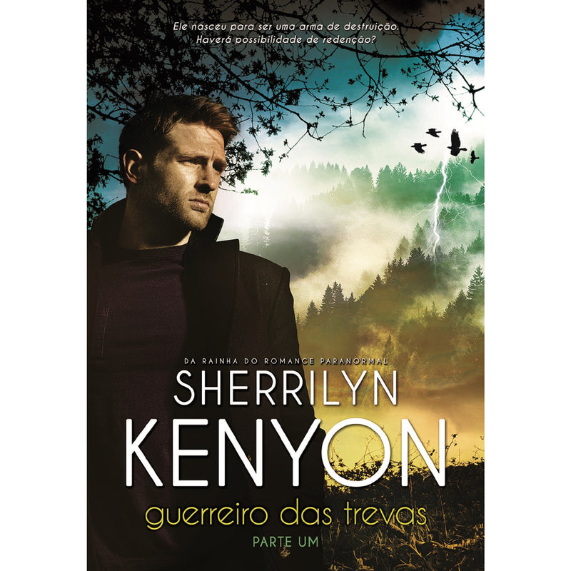 Guerreiro Das Trevas - Parte I de Sherrilyn Kenyon