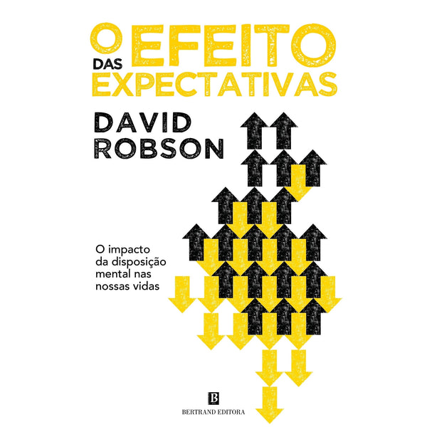 O Efeito Das Expectativas de David Robson