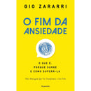O Fim Da Ansiedade de Gio Zararri