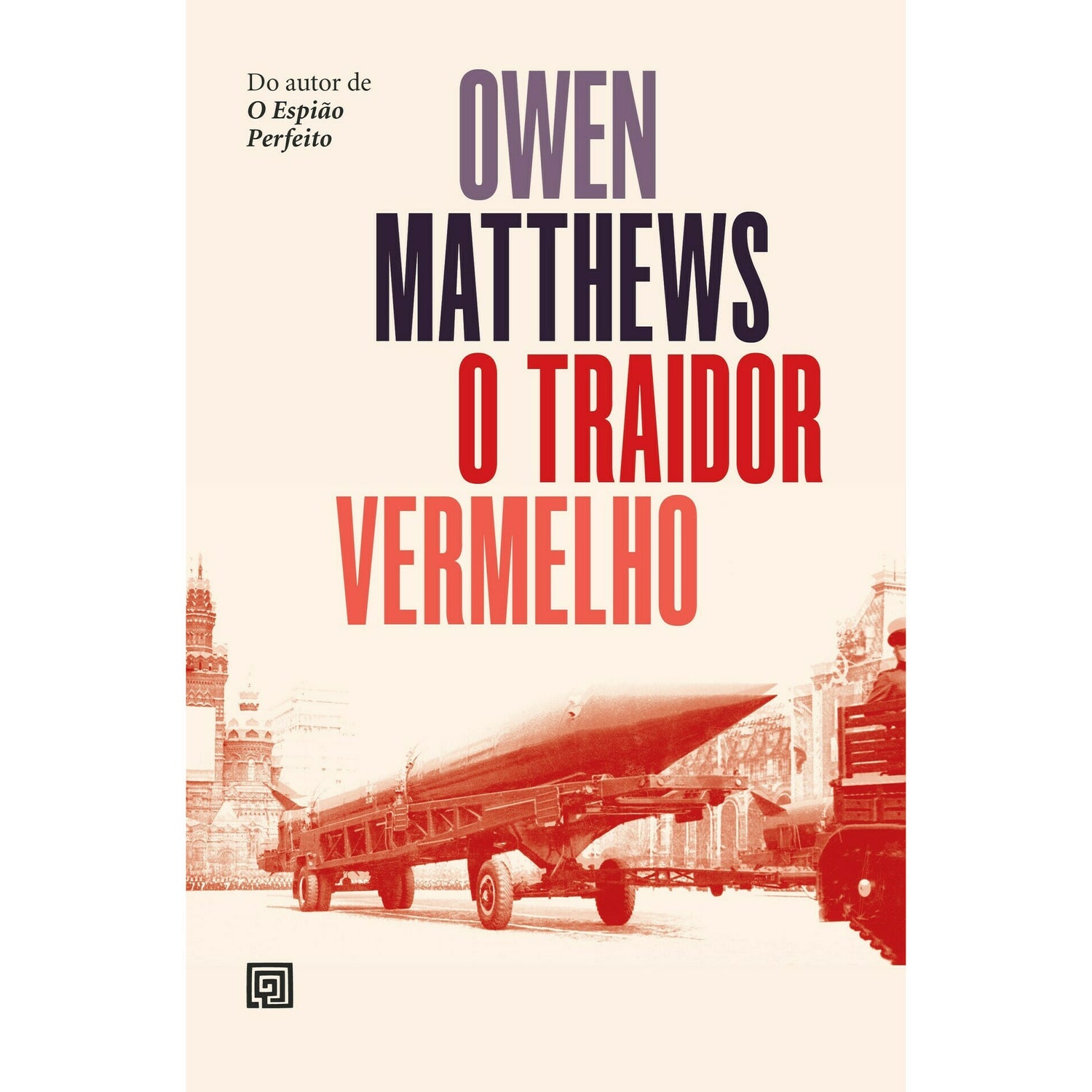 O Traidor Vermelho de Owen Matthews