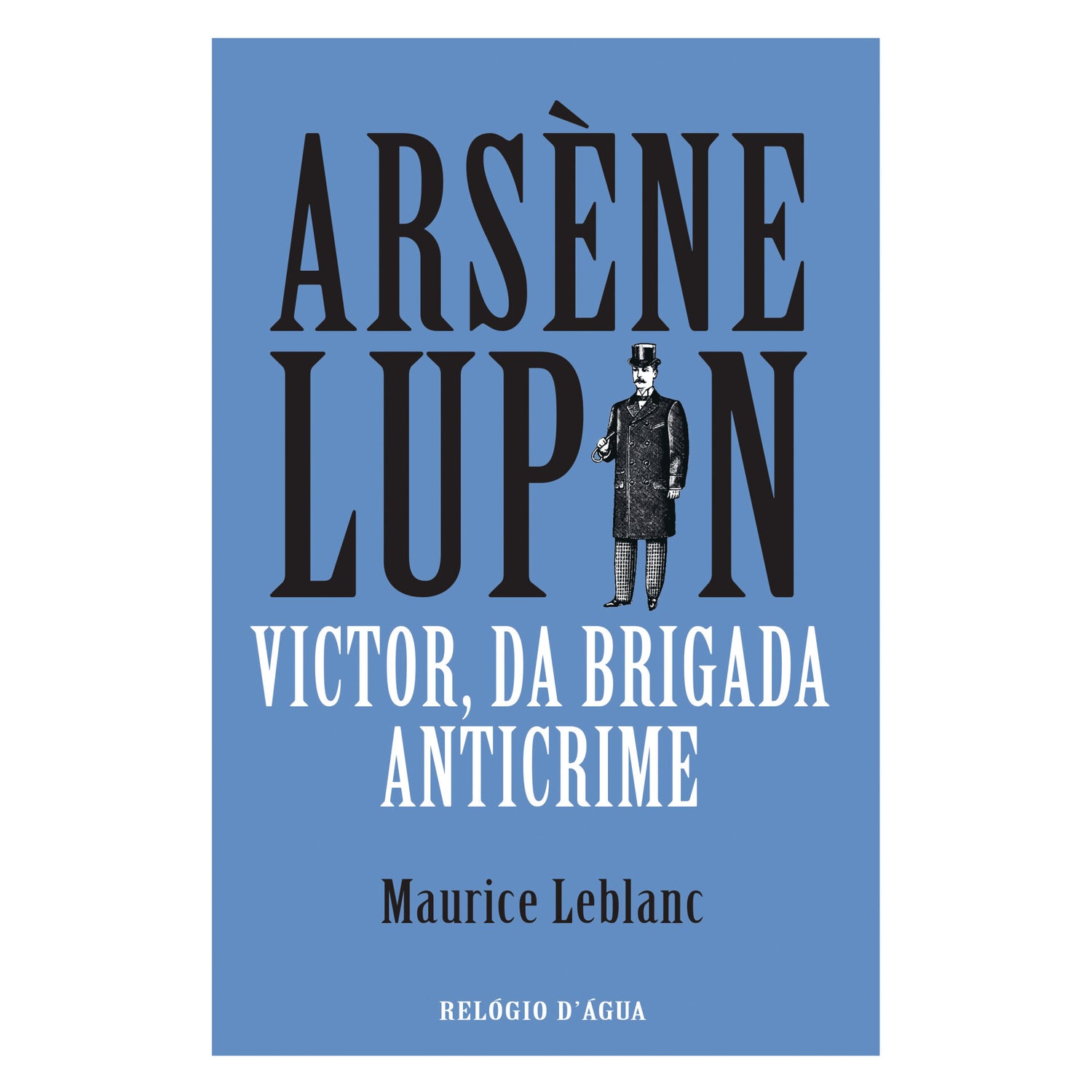 Victor, Da Brigada Anticrime de Maurice Leblanc