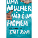 Uma Mulher Não É Um Homem de Etaf Rum