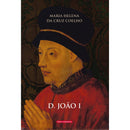 D. João I de Maria Teresa da Cruz Coelho