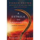 A Estrela do Amanhecer de Pierce Brown - Alvorada Vermelha 3