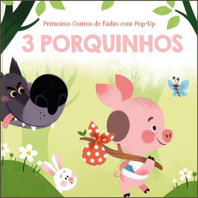Primeiros Contos de Fadas com Pop-Up-3 Porquinhos de Yoyo Books